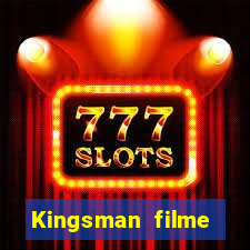 Kingsman filme completo dublado superflix